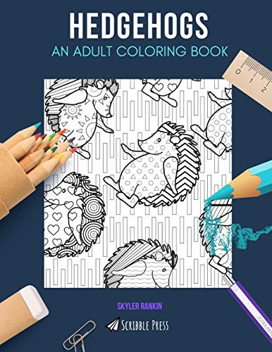 Cover for HEDGEHOGS : AN ADULT COLORING BOOK