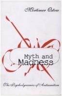 Cover for Myth and madness