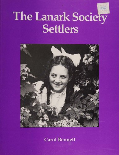 Cover for The Lanark Society settlers