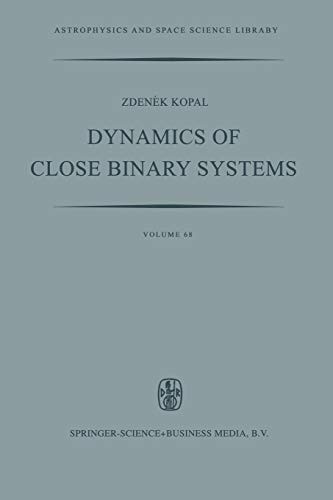 Cover for Dynamics of Close Binary Systems