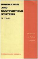 Cover for Kinematics and Multi-Particle Systems (Documents on Modern Physics)
