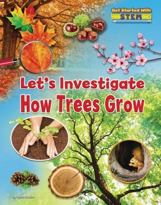 Cover for Let's Investigate How Trees Grow