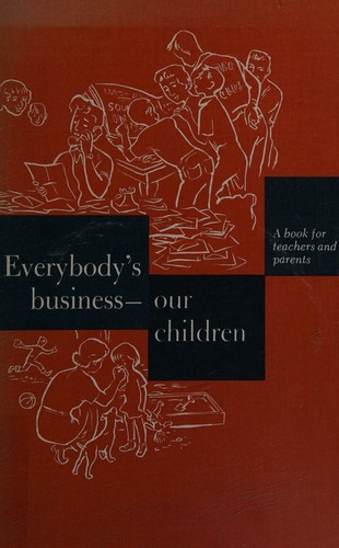 Cover for Everybody's Business - Our Children