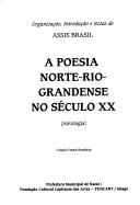 Cover for A poesia norte-rio-grandense no século XX