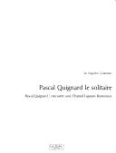 Cover for Pascal Quignard le solitaire