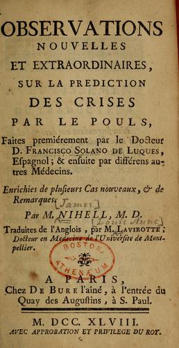 Cover for Observations nouvelles et extraordinaires, sur la prediction des crises par le pouls