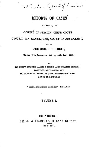 Cover for Reports of Cases Decided in the Court of Session, Teind Court, Court of Exchequer, Court of ...