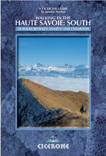 Cover for Walking in the Haute Savoie (Cicerone Mountain Walking)