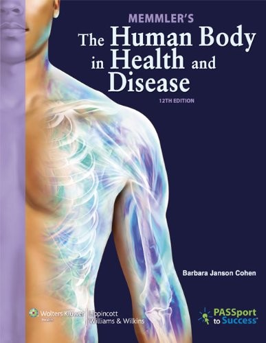 Cover for Memmler's the Human Body in Health and Disease