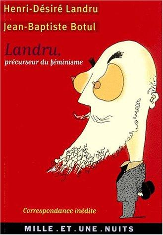 Cover for Landru, precurseur du feminisme