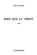 Cover for Rien que la vérité