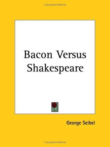 Cover for Bacon Versus Shakespeare