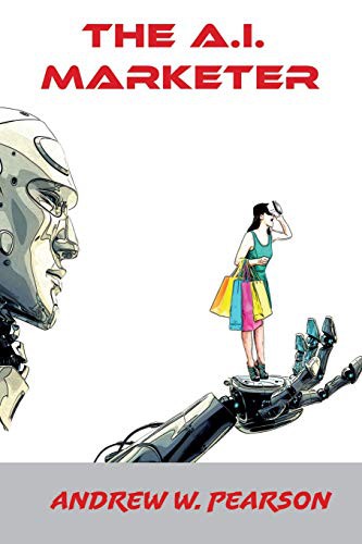 Cover for The A.I. Marketer