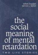 Cover for The social meaning of mental retardation