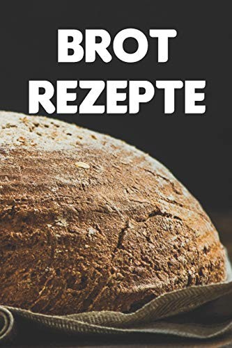 Cover for Brot Rezepte
