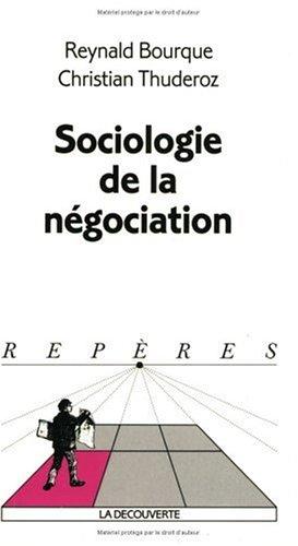 Cover for Sociologie de la négociation