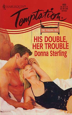 Cover for His Double, Her Trouble