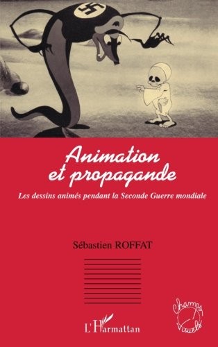 Cover for Animation et propagande