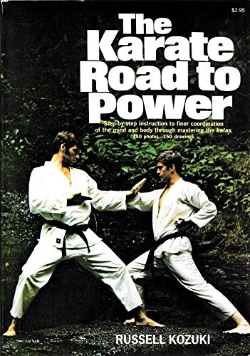 Cover for The karate road to power.