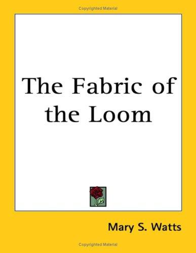 Cover for The Fabric of the Loom