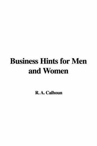 Cover for Business Hints for Men and Women