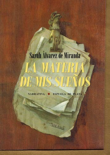 Cover for La materia de mis sueños