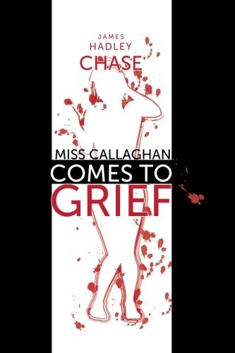Cover for Miss Callaghan Comes to Grief