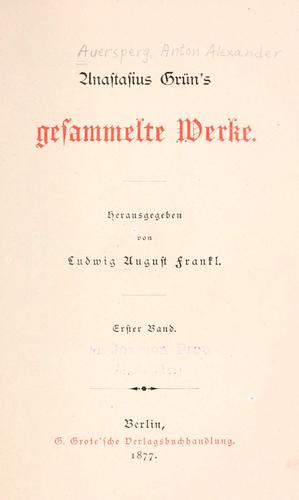 Cover for Anastasius Grün's gesammelte Werke