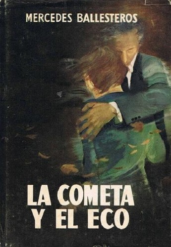 Cover for La cometa y el eco