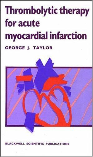 Cover for Thrombolytic therapy for acute myocardial infarction