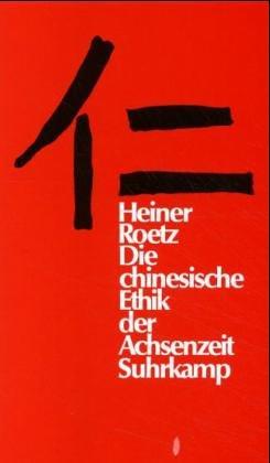 Cover for Die chinesische Ethik der Achsenzeit