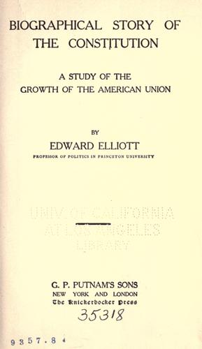 Cover for Biographical story of the Constitution