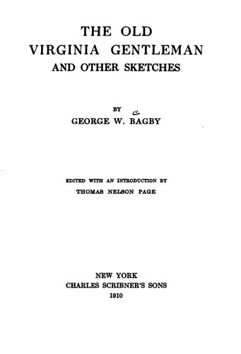 Cover for The Old Virginia Gentleman: And Other Sketches