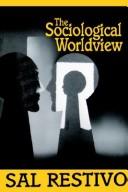 Cover for The sociological worldview