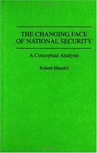 Cover for The changing face of national security
