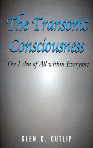 Cover for The Transonic Consciousness