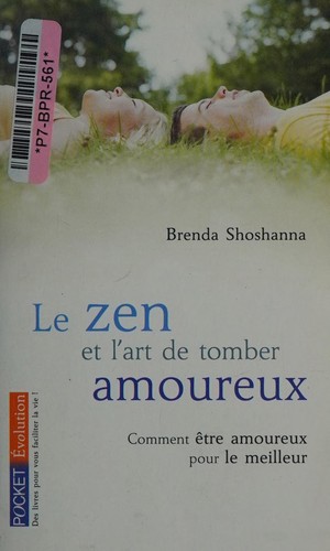 Cover for Le zen et l'art de tomber amoureux