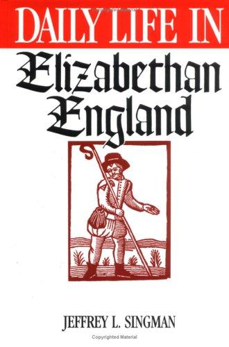 Cover for Daily life in Elizabethan England