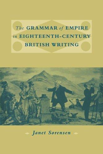 Cover for The Grammar of Empire in Eighteenth-Century British Writing