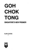 Cover for Goh Chok Tong, Singapore's new premier