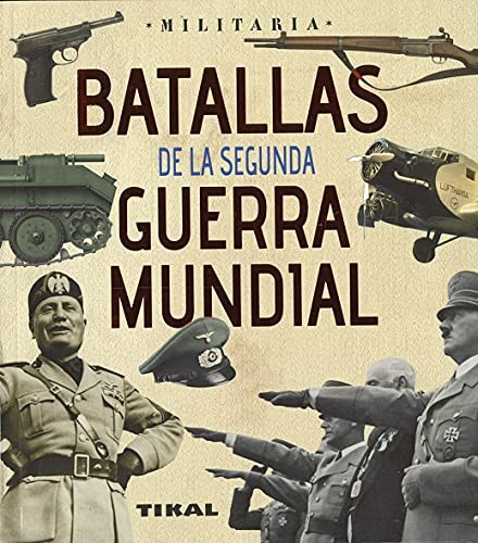 Cover for Batallas de la Segunda Guerra Mundial