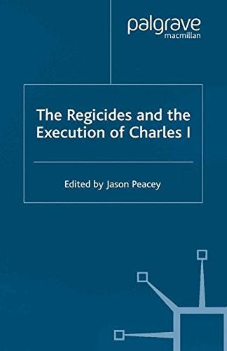 Cover for The Regicides and the Execution of Charles 1