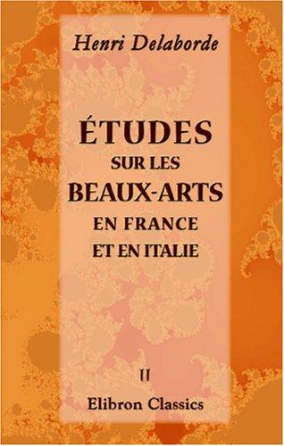 Cover for Études sur les beaux-arts en France et en Italie