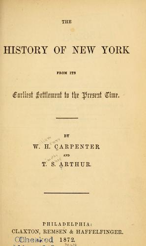 Cover for The history of New York from its earliest settlement to the present time.