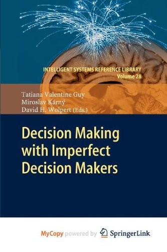 Cover for Decision Making with Imperfect Decision Makers