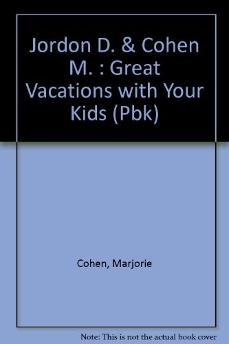 Cover for Great vacations with your kids