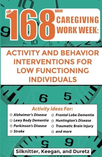 Cover for 168 Hour Caregiving Work Week
