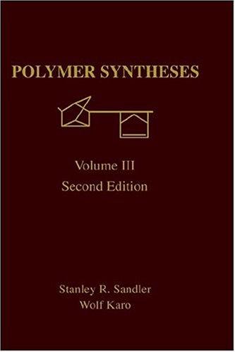 Cover for Polymer Syntheses, Volume III (Organic Chemistry, a Series of Monographs)