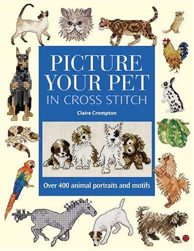 Cover for Picture Your Pet in Cross Stitch