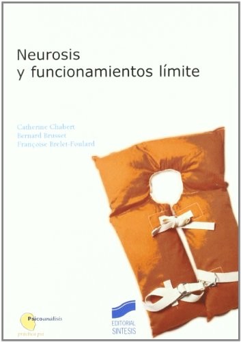 Cover for Neurosis y funcionamientos límite